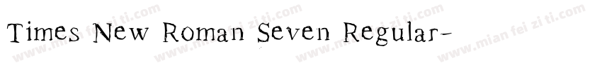 Times New Roman Seven Regular字体转换